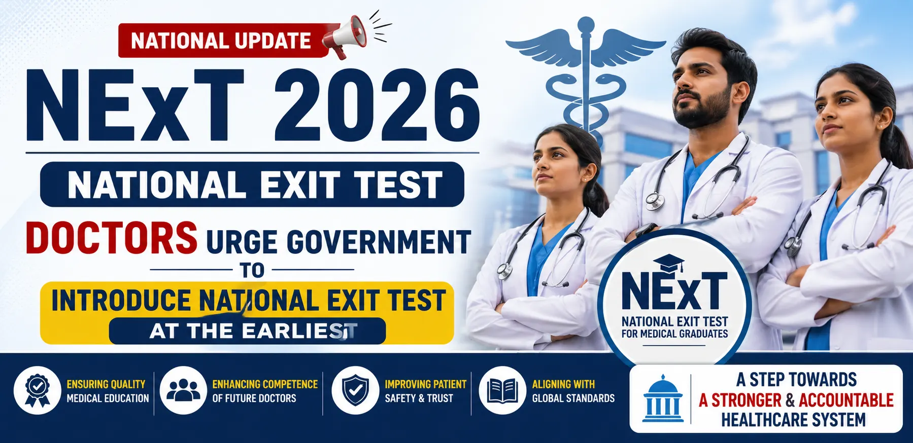 National Exit Test NExT 2026 Update: Doctors Urge Government To Introduce National Exit Test At The Earliest